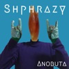 Shphrazy - Single