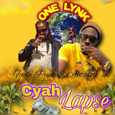 Cyah Lapse - Single