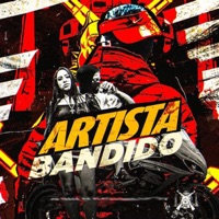 Artista Bandido - EP - Di Raça MC & DJ ANDRE DE CG