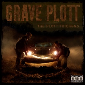 The Plott Thickens (feat. Brotha Lynch Hung, Robert Rebeck, Big Krizz Kaliko, Haystak & Spice-1)