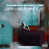 Drowning In Her Ego (feat. Slim Spitta) - Single