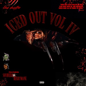 Iced Out Vol IV