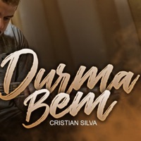 Durma Bem - Single - Cristian Silva