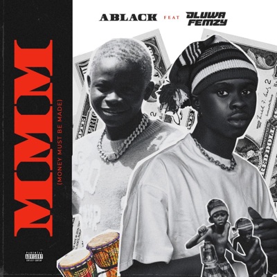 MMM (feat. Oluwa femzy) - Single