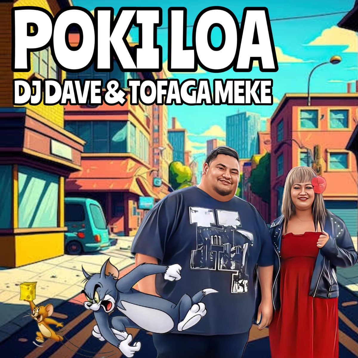 ‎Poki Loa - Single - Album by DJ Dave & Tofaga Meke - Apple Music