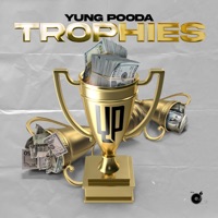 Trophies - Single - Yung Pooda