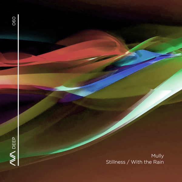 Stillness / With the Rain - EP