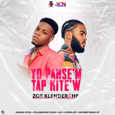 Yo Panse'm Tap Kitew (feat. Zoe Klender & HP) - Single