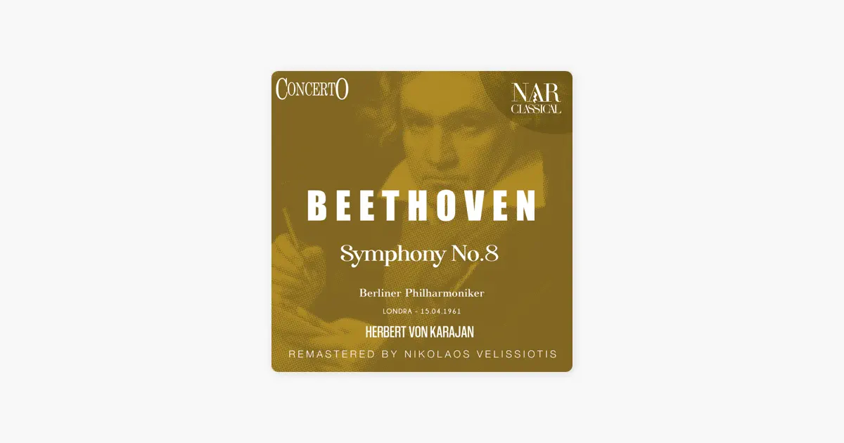 ベルリン・フィルハーモニー管弦楽団のBeethoven: Symphony No. 8 - EP