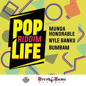 Pop Life Riddim - Single