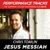 Jesus Messiah (Performance Track In Key of B With Background Vocals) song reviews