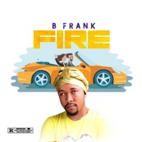 Fire - Single - BFrank