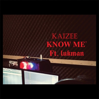 Know Me (feat. Lukman) - Single