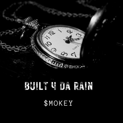 Built 4 Da Rain - EP