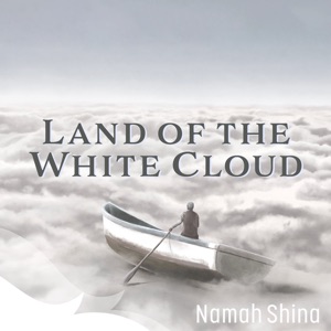 Land of the White Cloud