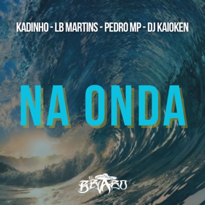 Na Onda - Single