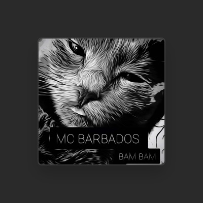 Listen to MC BARBADOS, watch music videos, read bio, see tour dates & more!