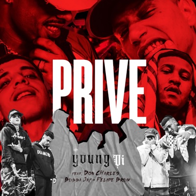 Prive (feat. Don Charles, Bubbajay & Felipe Brum) - Single
