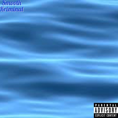 Smooth Kriminal - Single