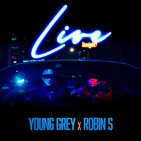 Live Tonight! - Single - Young Grey & Robin S