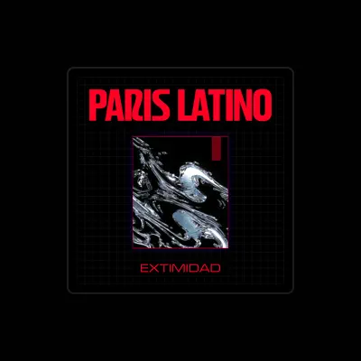 Listen to Paris Latino, watch music videos, read bio, see tour dates & more!