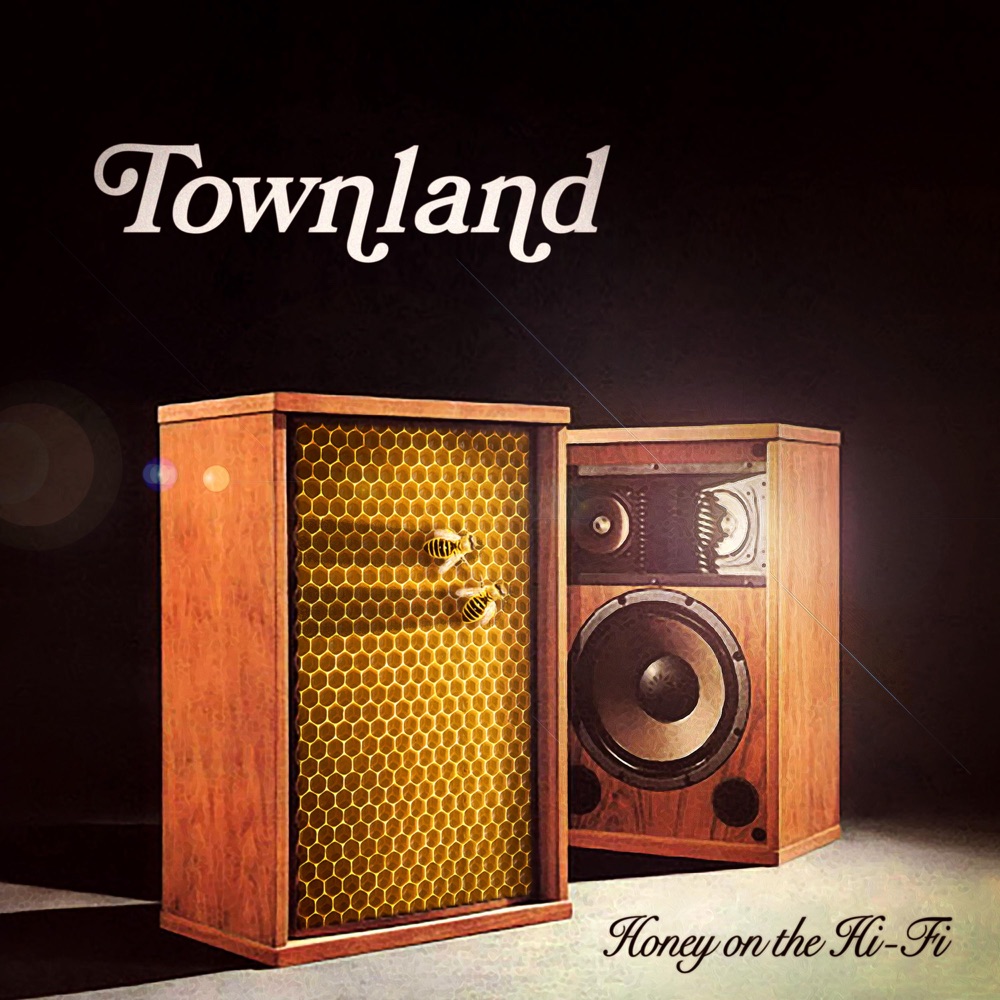 Honey on the Hi-Fi by Townland