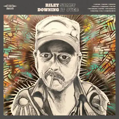 Listen to Start It Over by Riley Downing
