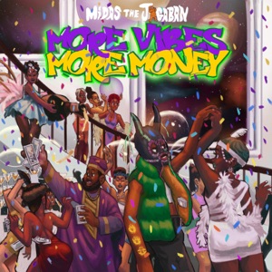 More Vibes More Money (Sped Up)
