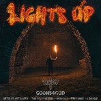 Lights Up (feat. Art Or Artillery, The Open Vessel, Akavelli, PrayDaily & Its_LBoogie) - Single