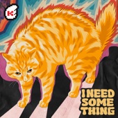 I Need Something (Scary Cat) artwork