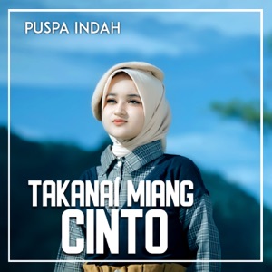 Takanai Miang Cinto Album Art