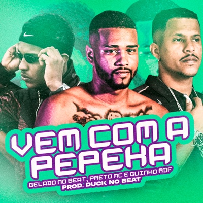 Vem Com a Pepeka - Single