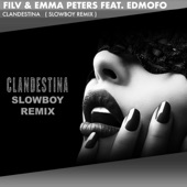 Clandestina (feat. Edmofo) [Slowboy Remix] artwork