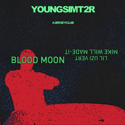 Blood Moon (Jersey Club) - Single