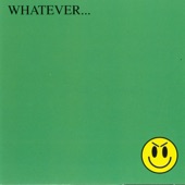 Whatever - Happy Face