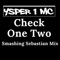 Check One Two (feat. Smashing Sebastian) - Ysper 1 MC lyrics