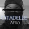 Citadelle Afro - TMX Official lyrics