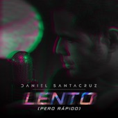 Lento (Pero Rápido) artwork