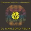 Só Notícia Boa (feat. Armandinho) [DJ Marlboro Remix] - Single