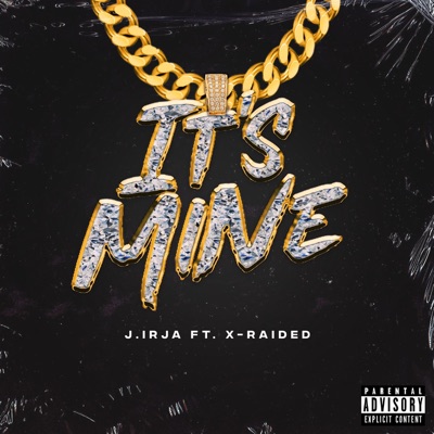 It's Mine - Single