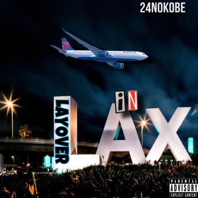 Layover In Lax - EP
