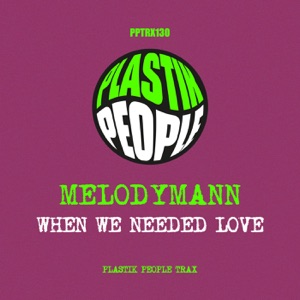 When we needed love - Single