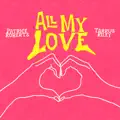 All My Love
