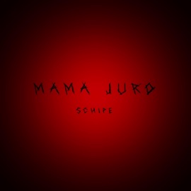 Mamá juro Schipe