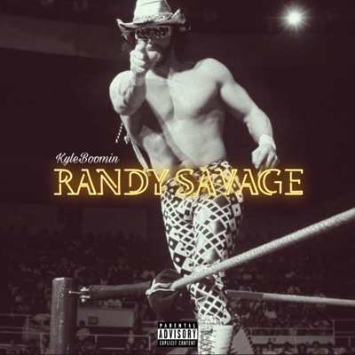 Randy Savage - EP