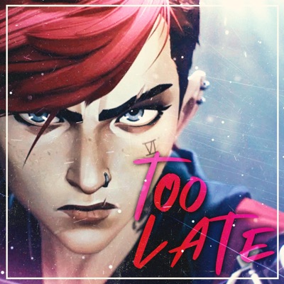 Too Late - Single