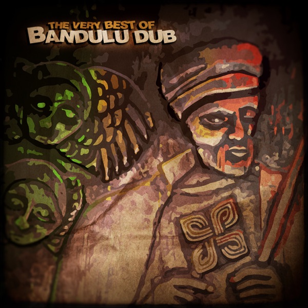 The Very Best of Bandulu Dub