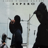 ASPERO - Single - L.P DOG, BATA 88 & J Louis