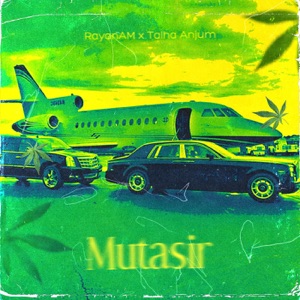 Mutasir (feat. Talha Anjum)