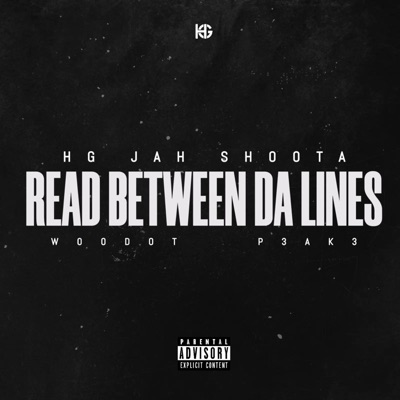 Read Between Da Lines (feat. Woodot & P3AK3) - Single